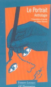 Le Portrait. Anthologie - Bernard Hélène