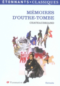 Mémoires d'outre-tombe - Chateaubriand François-René de ; Perot Nicolas