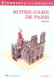 Notre-Dame de Paris - Hugo Victor ; Anglard Véronique
