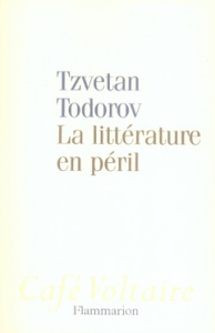 La littérature en péril - Todorov Tzvetan