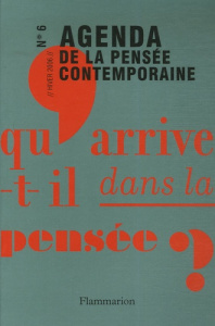 Agenda de la pensée contemporaine N° 6, Hiver 2006 - Jullien François