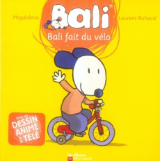 Bali Tome 2 : Bali fait du vélo - RICHARD/MAGDALENA