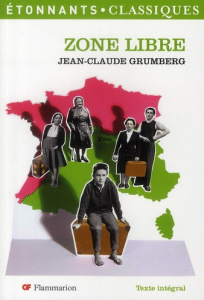 Zone libre - Grumberg Jean-Claude ; Cassou-Noguès Anne ; Langen