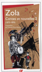 Contes et nouvelles (1875-1899). Tome 2 - Zola Emile ; Mourad François-Marie