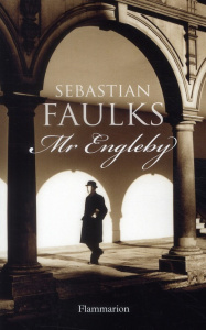 Mr Engleby - Faulks Sebastian ; Ménard Pierre