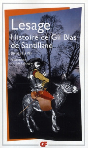 Histoire de Gil Blas de Santillane. Livres I à VI - LESAGE ALAIN-RENE