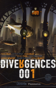 Divergences 001 - Heliot Johan; Collectif ; Grousset Alain; Pelot P