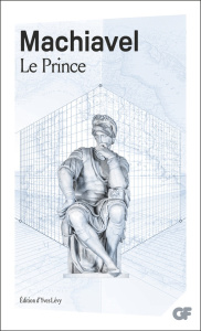 Le Prince - Machiavel Nicolas ; Levy Yves