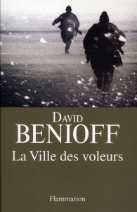 La ville des voleurs - Benioff David ; Ménard Pierre