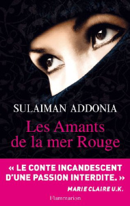 Les amants de la mer rouge - Sulaiman Addonia ; Guitton Anne