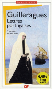 Lettres portugaises - Guilleragues Gabriel de ; Brunn Alain