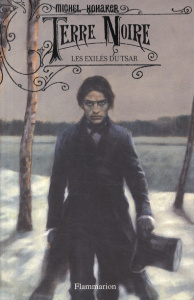 Les exilés du tsar - Honaker Michel