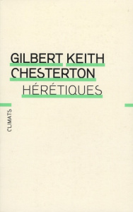 Hérétiques - Chesterton Gilbert-Keith ; Azay Lucien d'