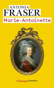 Marie-Antoinette - Fraser Antonia