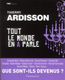 Tout le monde en a parlé - Ardisson Thierry ; Cocquebert Vincent