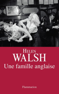 Une famille anglaise - Walsh Helen ; Chartres Cécile
