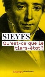 Qu'est-ce que le tiers-état ? - Sieyès Emmanuel