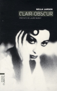 Clair-obscur - Larsen Nella ; Villeneuve Guillaume ; Murat Laure