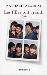 Les filles ont grandi - Azoulai Nathalie