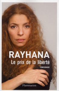 Le prix de la liberté - RAYHANA