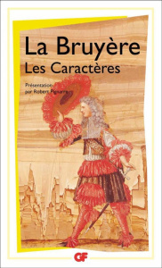 Les Caractères de Théophraste traduits du grec. Avec Les Caractères ou les moeurs de ce siècle - La Bruyère Jean de ; Pignarre Robert