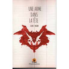 Une arme dans la tête - Mazard Claire