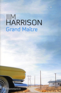 Grand Maître - Harrison Jim ; Matthieussent Brice