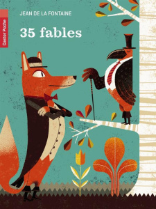 35 fables - La Fontaine Jean de ; Keraval Gwen