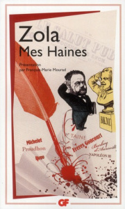 Mes Haines - Zola Emile ; Mourad François-Marie