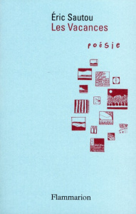 Les Vacances - Sautou Eric