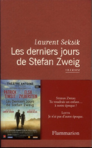 Les derniers jours de Stefan Zweig - Seksik Laurent