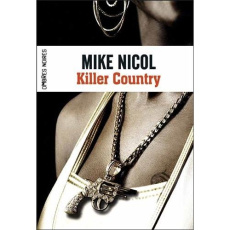 Vengeance Tome 2 : Killer Country - Nicol Mike ; Roudet Estelle