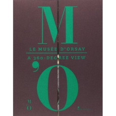 Le Musée d'Orsay - A 360-Degree View - COLLECTIF