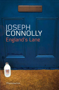 England's Lane - Connolly Joseph ; Defossé Alain