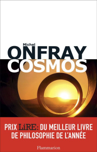 Cosmos. Une ontologie matérialiste - Onfray Michel