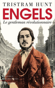 Engels. Le gentleman révolutionnaire - Hunt Tristram ; Audollent Marie-Blanche ; Audollen