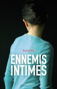 Ennemis intimes - Hill David ; Piat Dominique