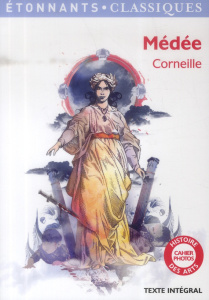 Médée - Corneille Pierre ; Périer Isabelle