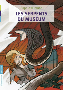 Les serpents du muséum - Humann Sophie