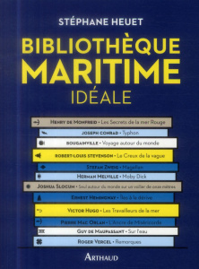 La Petite Bibliothèque maritime idéale - Heuet Stéphane