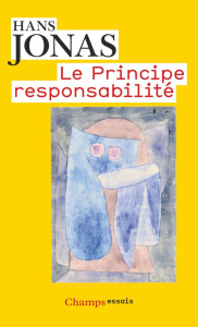 Le principe de responsabilité. Une éthique pour la civilisation technologique - Jonas Hans ; Greisch Jean