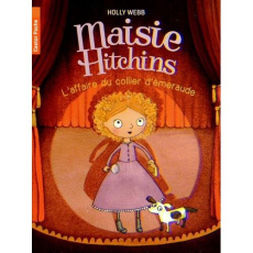 Maisie Hitchins Tome 2 : L'affaire du collier d'émeraude - Webb Holly ; Lindsay Marion ; Fiore Faustina