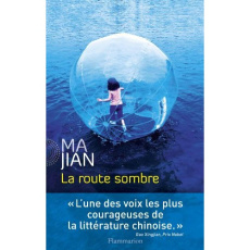 LA ROUTE SOMBRE - JIAN MA