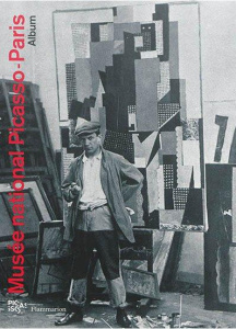 Musée national Picasso-Paris. Album - Baldassari Anne