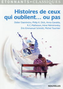 HISTOIRES DE CEUX QUI OUBLIENT... OU PAS - COLLECTIF