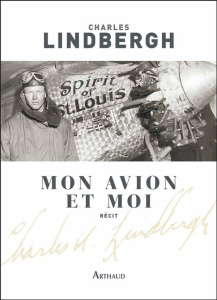 Mon avion et moi - Lindbergh Charles ; Lemonnier Léon