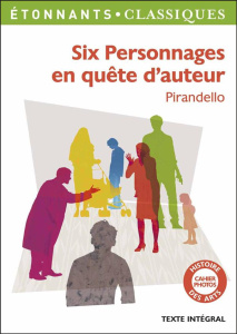 Six personnages en quête d'auteur - Pirandello Luigi ; Perrus Claude ; Ettayeb Nadia ;