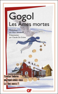 Les Ames mortes - Gogol Nicolas ; Semenoff Marc ; De Grève Claude
