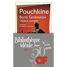 Boris Godounov. Théâtre complet - Pouchkine Alexandre