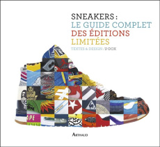Sneakers : le guide complet des éditions limitées - U-DOX